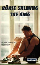 B&ouml;rje Salming The King
