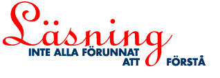 Läsning- inte alla förunnat att förstå