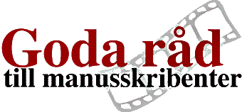 Goda r&aring;d till manusskribenter