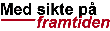 Med sikte p&aring; framtiden