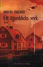 Bokomslag: Ett &ouml;gonblicks verk