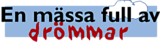 En m&auml;ssa full av dr&ouml;mmar