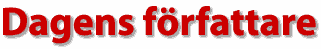 Dagens f&ouml;rfattare