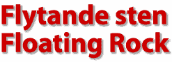 Flytande sten Floating Rock