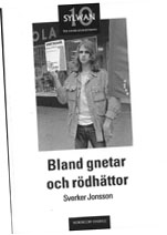Bland gnetar och r&ouml;dh&auml;ttor