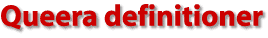 Queera definitioner