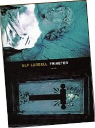 Lundell: Friheten