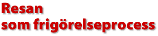 resan som frigörelseprocess