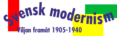 rubrik: Svensk modernism
