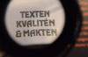 Tema: Texten, Kvalitén & Makten